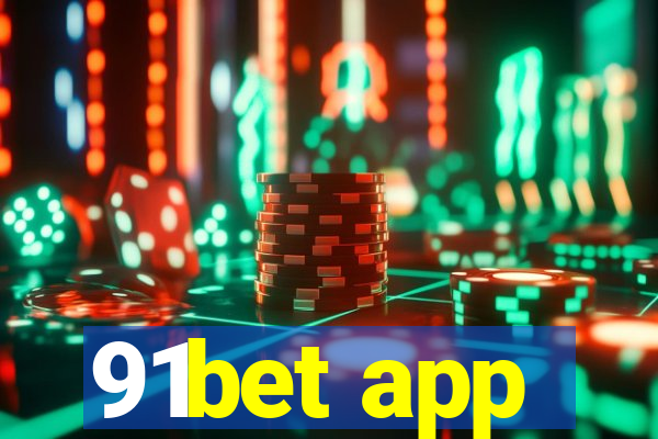 91bet app